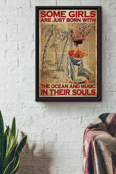 Some Girls Are Just Born With The Ocean And Music In Their Souls Girl On The Beach Poster Framed Matte Canvas
