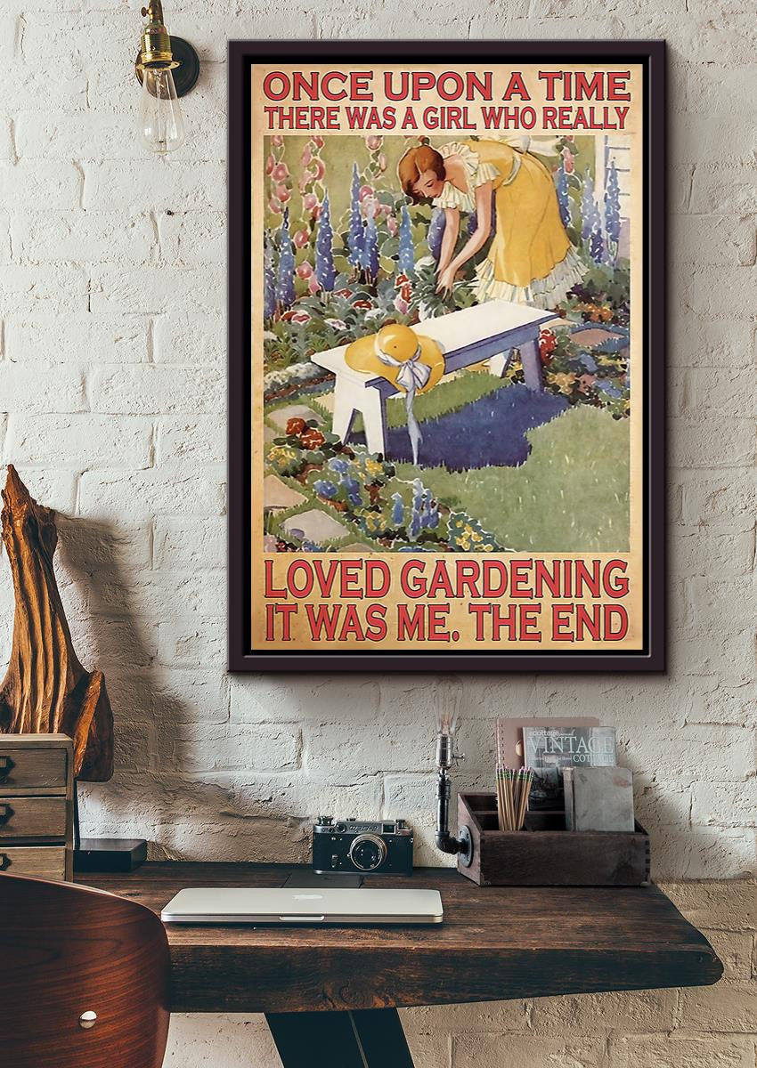 Once Upon A Time There Was A Girl Who Really Loved Gardening For Gardener Farmhouse Decor Framed Matte Canvas
