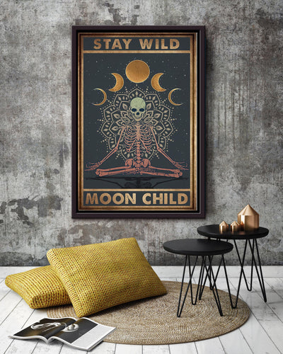 Stay Wild Moon Child Keep Calming Quote Wall Art Gift For Yoga Girl Meditation Lover 10 Framed Canvas Framed Prints, Canvas