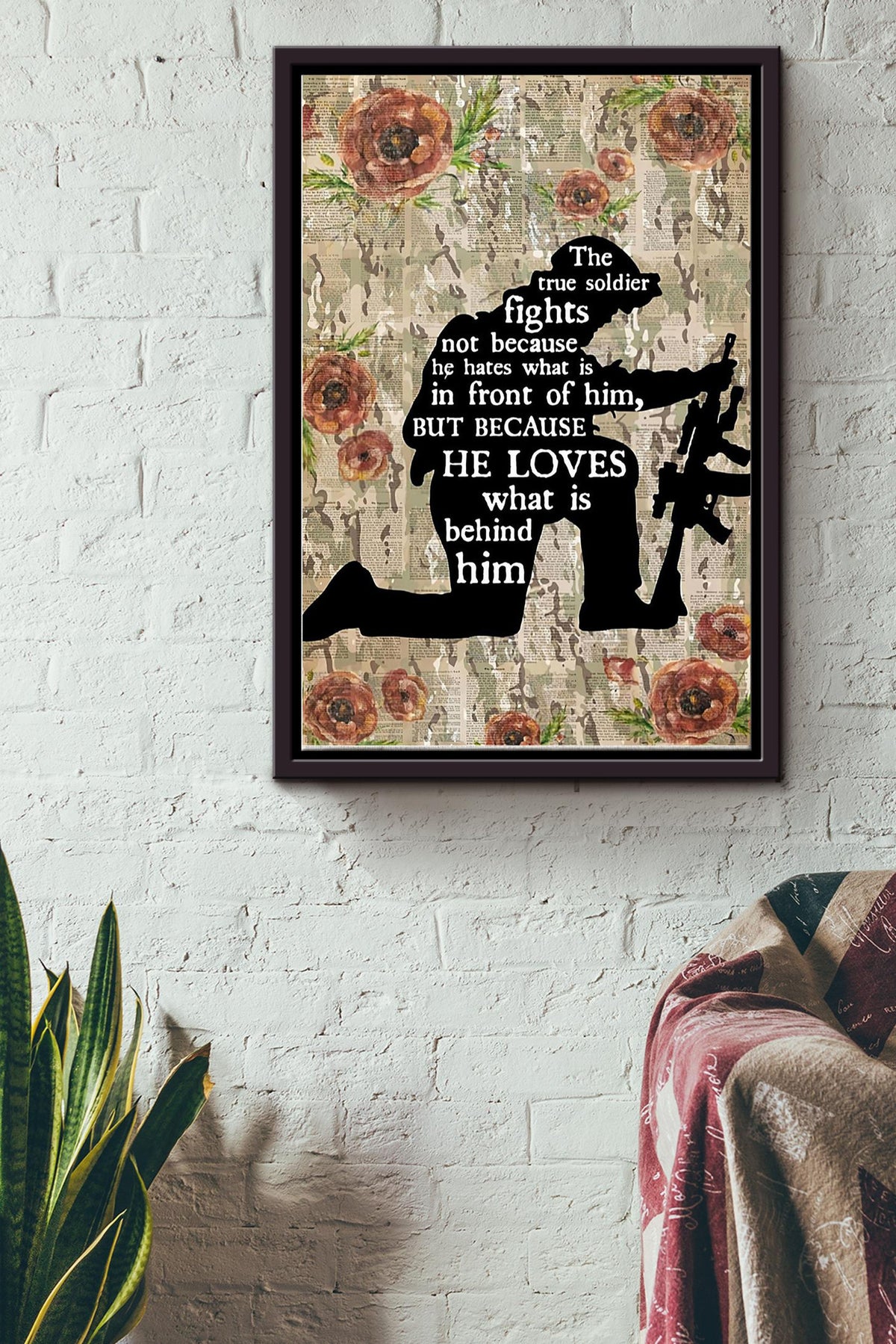 The True Soldier Fights For What He Loves Poster Framed Matte Canvas