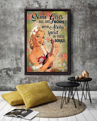 Some Girls Are Born With Aloha In Souls Inspiration Wall Art Gift For Summer Vacation Hawaii Framed Canvas Framed Prints, Canvas