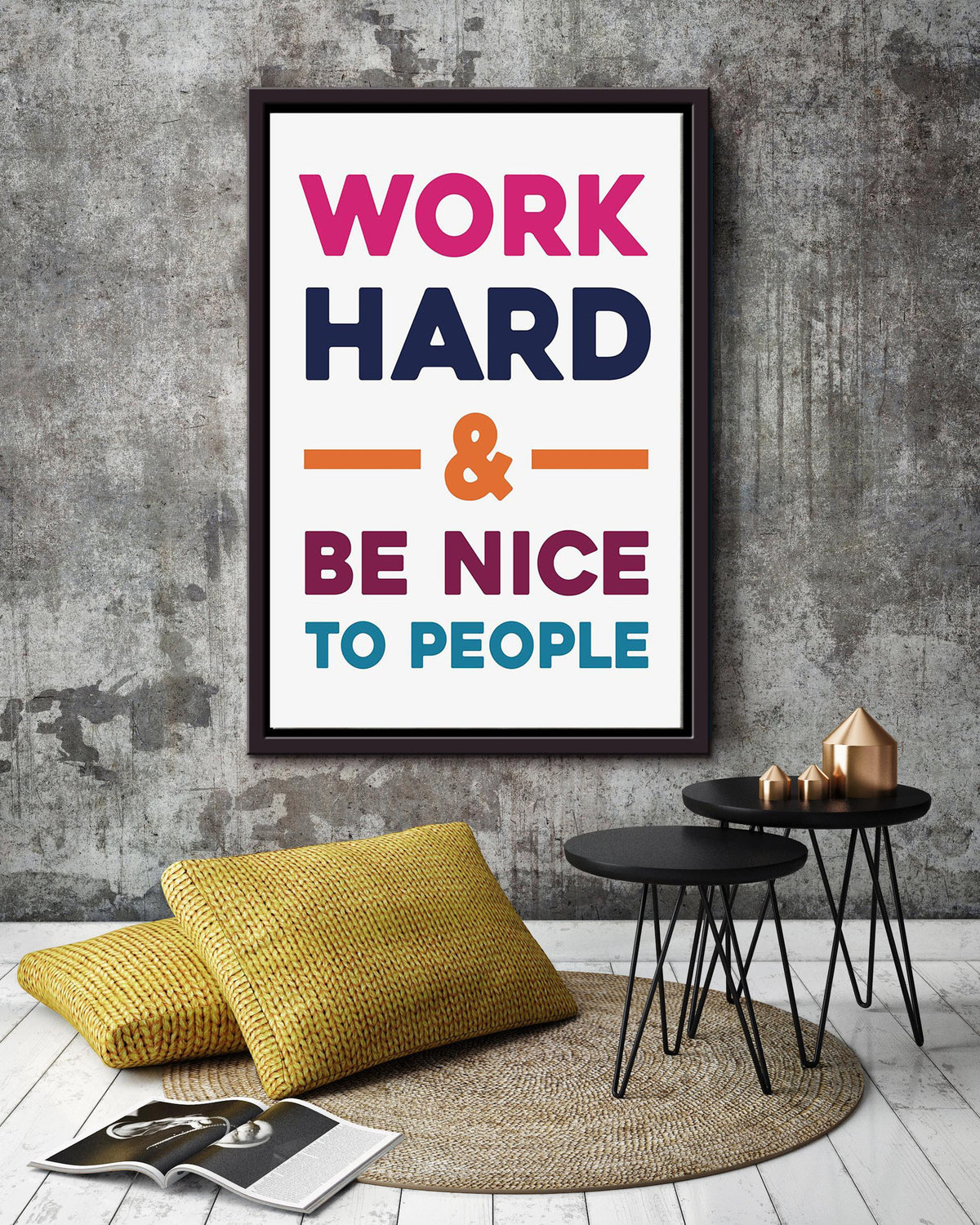 Work Hard And Be Nice Positive Quote Wall Art For Home Decor Office Decor Housewarming Framed Canvas Framed Prints, Canvas