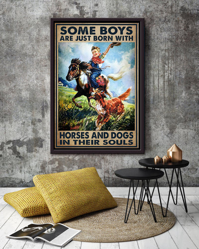 Some Boys Are Born With Horse And Dogs In Souls Inspiration Wall Art Gift For Cowboy Framed Canvas Framed Prints, Canvas