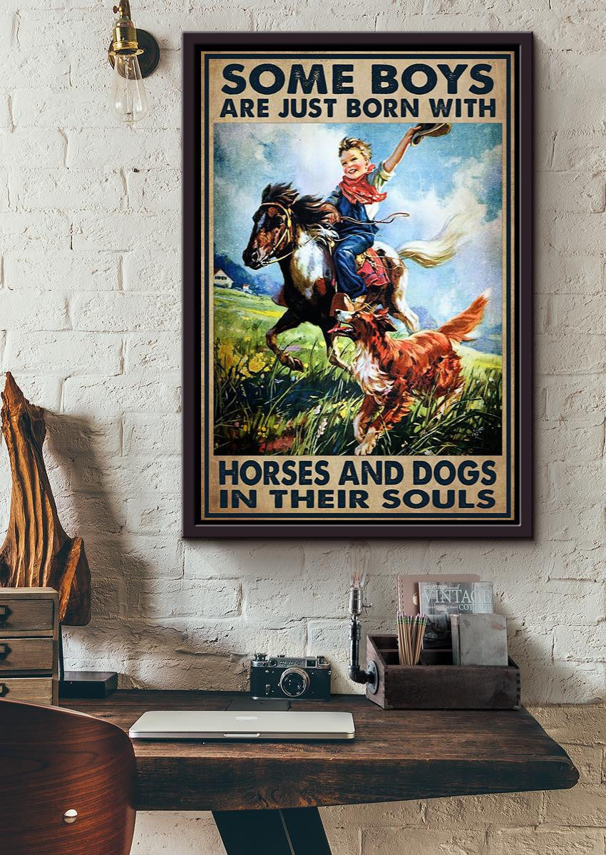 Some Boys Are Born With Horse And Dogs In Souls Inspiration Wall Art Gift For Cowboy Framed Canvas Framed Prints, Canvas