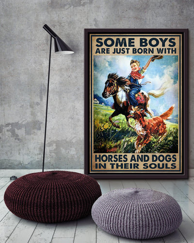 Some Boys Are Born With Horse And Dogs In Souls Inspiration Wall Art Gift For Cowboy Framed Canvas Framed Prints, Canvas
