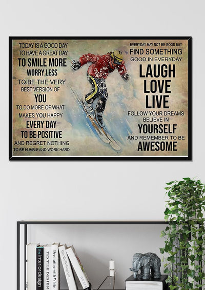 Skiing Today Is A Good Day Skiing Wall Art Gift For Explorers Skiers Framed Prints, Canvas