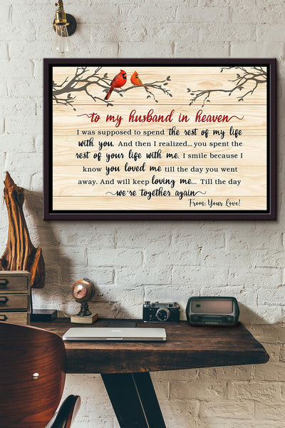 To My Husband In Heaven Poster n Framed Matte Canvas