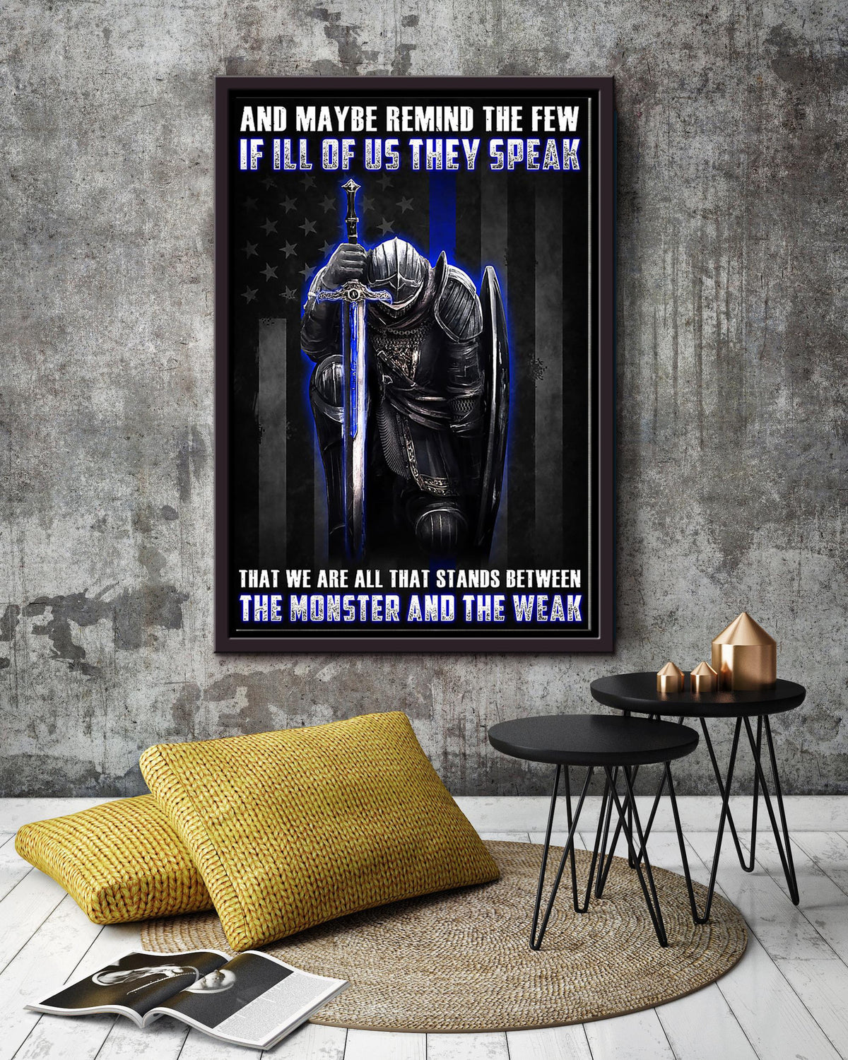 We Are All Stands Between Monster And Weak Motivation Wall Art Gift For Policeman Framed Canvas Framed Prints, Canvas
