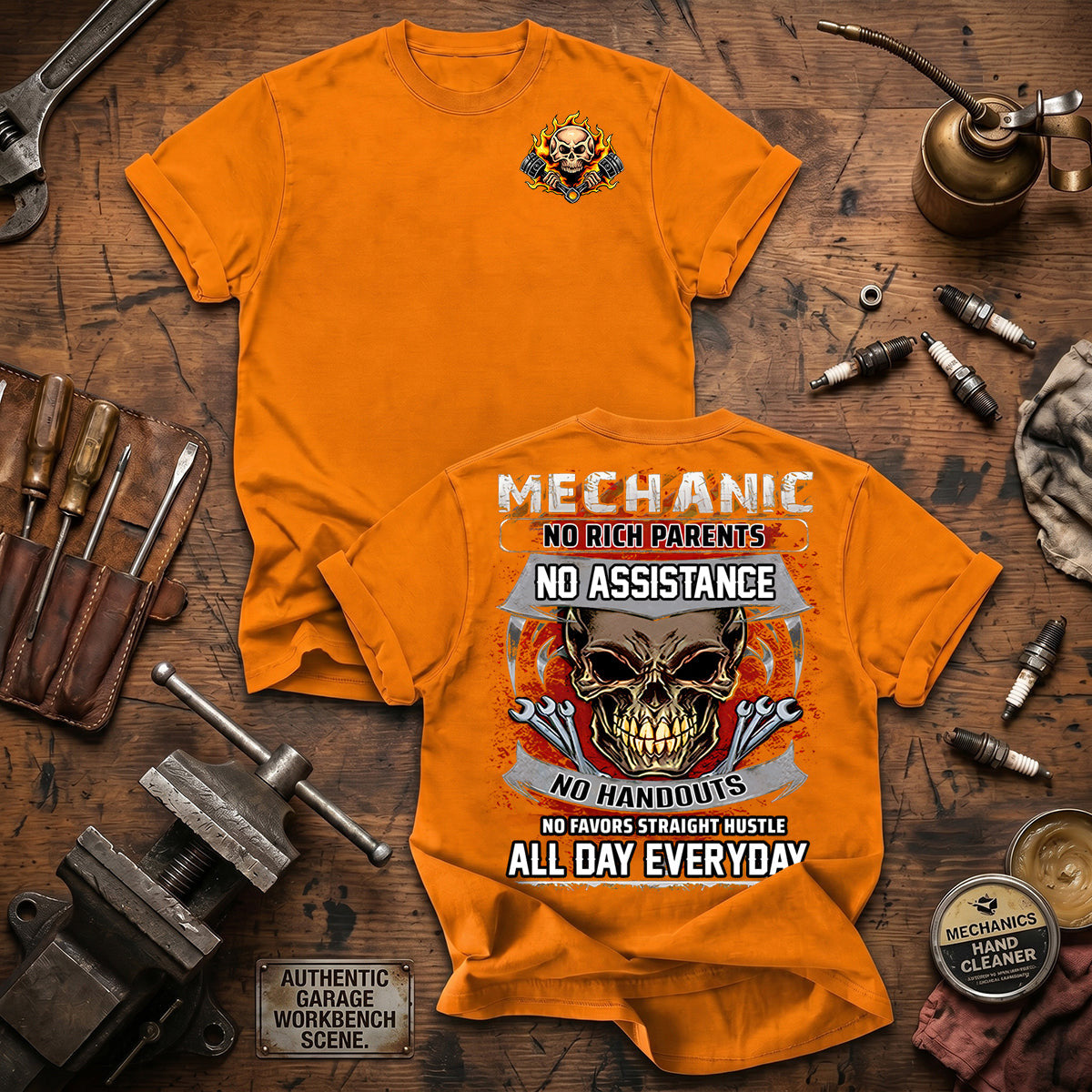Mechanic No Rich Parents No Assistance No Handouts All Day Everyday Printed T Shirt Gift for Mechanic Dad Father's Day