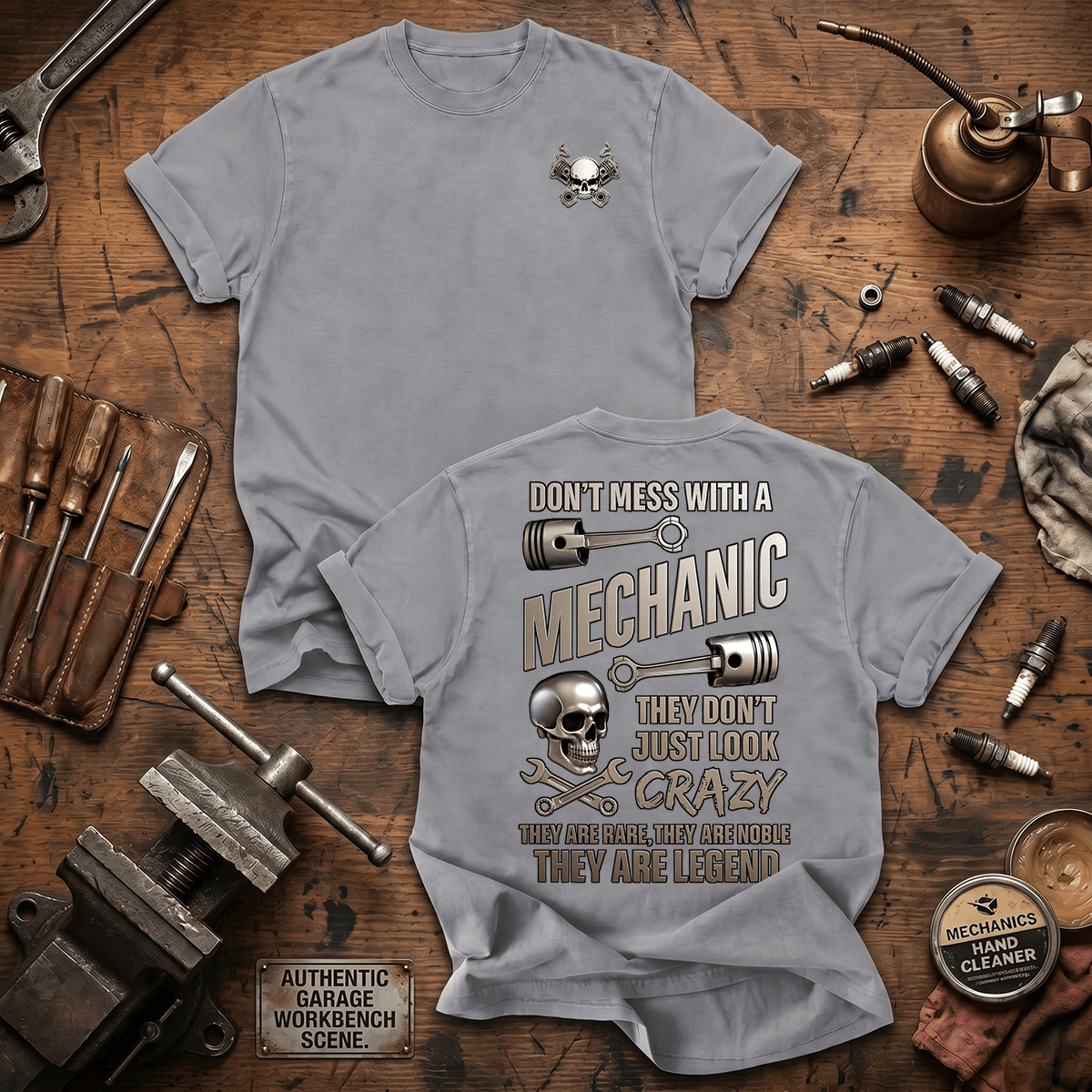 Don't Mess With A Mechanic Printed T-Shirt Funny Auto Mechanic Shirt Garage Worker Technician Gift for Men