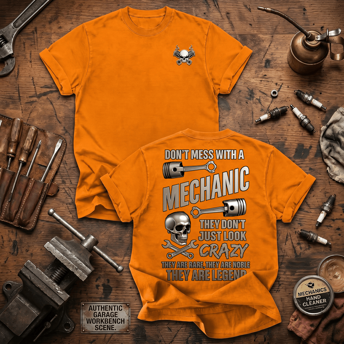 Don't Mess With A Mechanic Printed T-Shirt Funny Auto Mechanic Shirt Garage Worker Technician Gift for Men