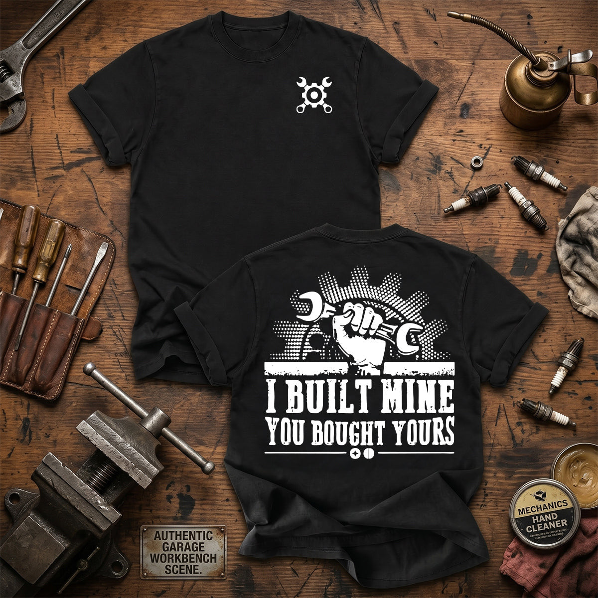 I Built Mine You Bought Yours Printed T Shirt Mechanic Gift for Dad Grandpa Auto Repair Technician Garage Worker Father's Day Gift