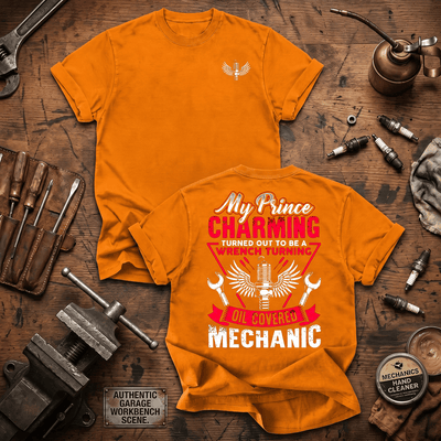 My Prince Charming Turned Out Printed T Shirt Mechanic Wife Gift Auto Mechanic Shirt Automotive Technician Graphic Tee