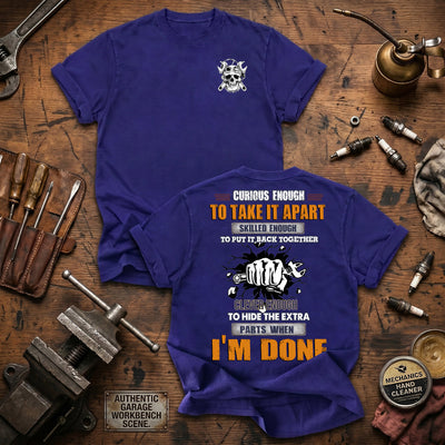 Curious Enough To Take It Apart Skilled Enough To Put It Back Together Printed T Shirt Mechanic Gift for Dad Auto Repair Father's Day