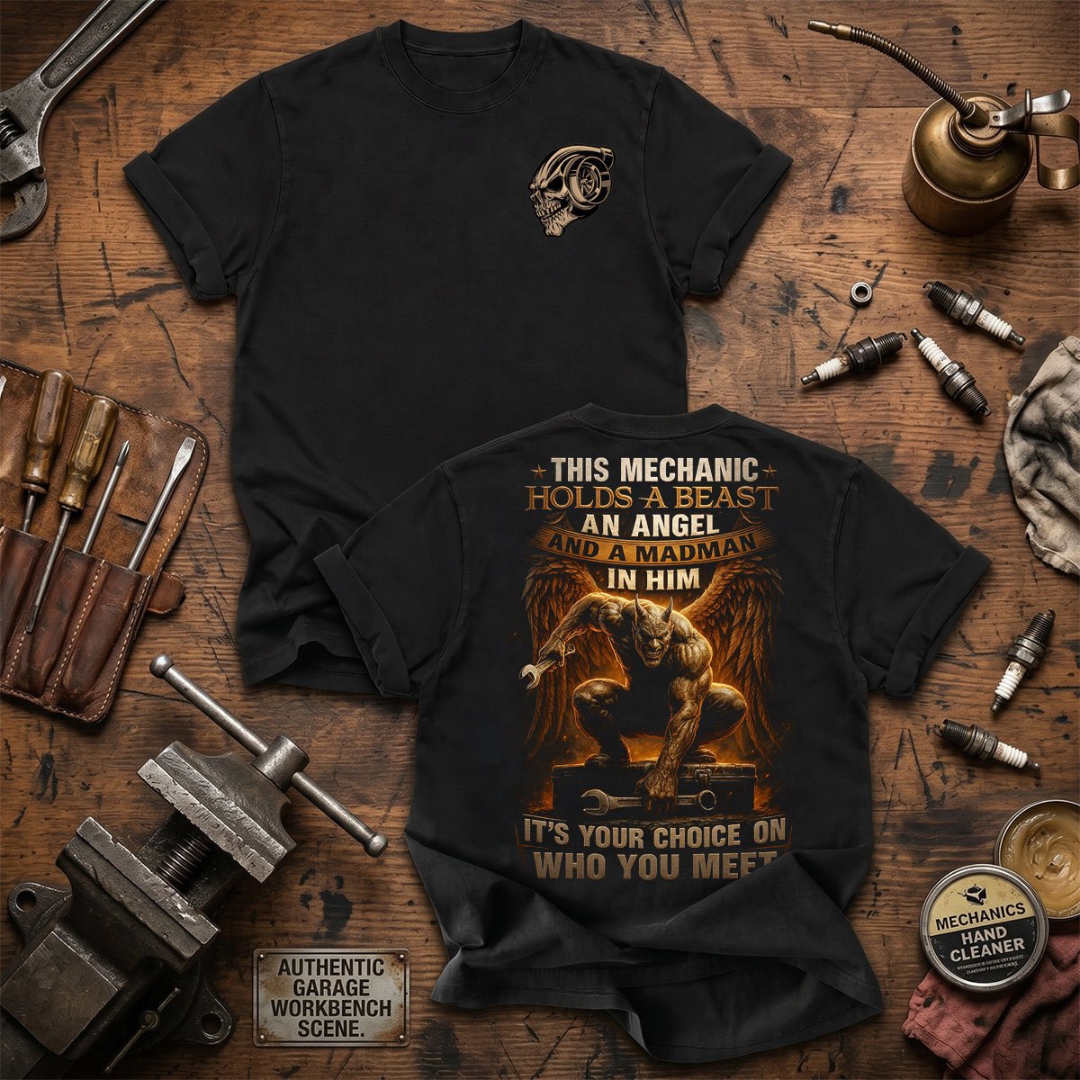 This Mechanic Holds A Beast An Angel And A Madman In Him It's Your Choice On Who You Meet Printed T Shirt Mechanic Gift for Dad