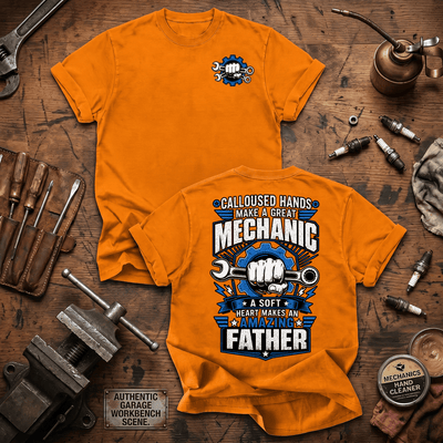 Calloused Hands Make A Great Mechanic Printed T Shirt Mechanic Dad Shirt Auto Technician Father Gift Father's Day Shirt