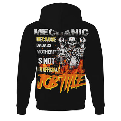 Mechanic Because Badass Is Not an Official Job Title Hoodie, Funny Mechanic Skull T-Shirt, Gift for Mechanic Dad Husband