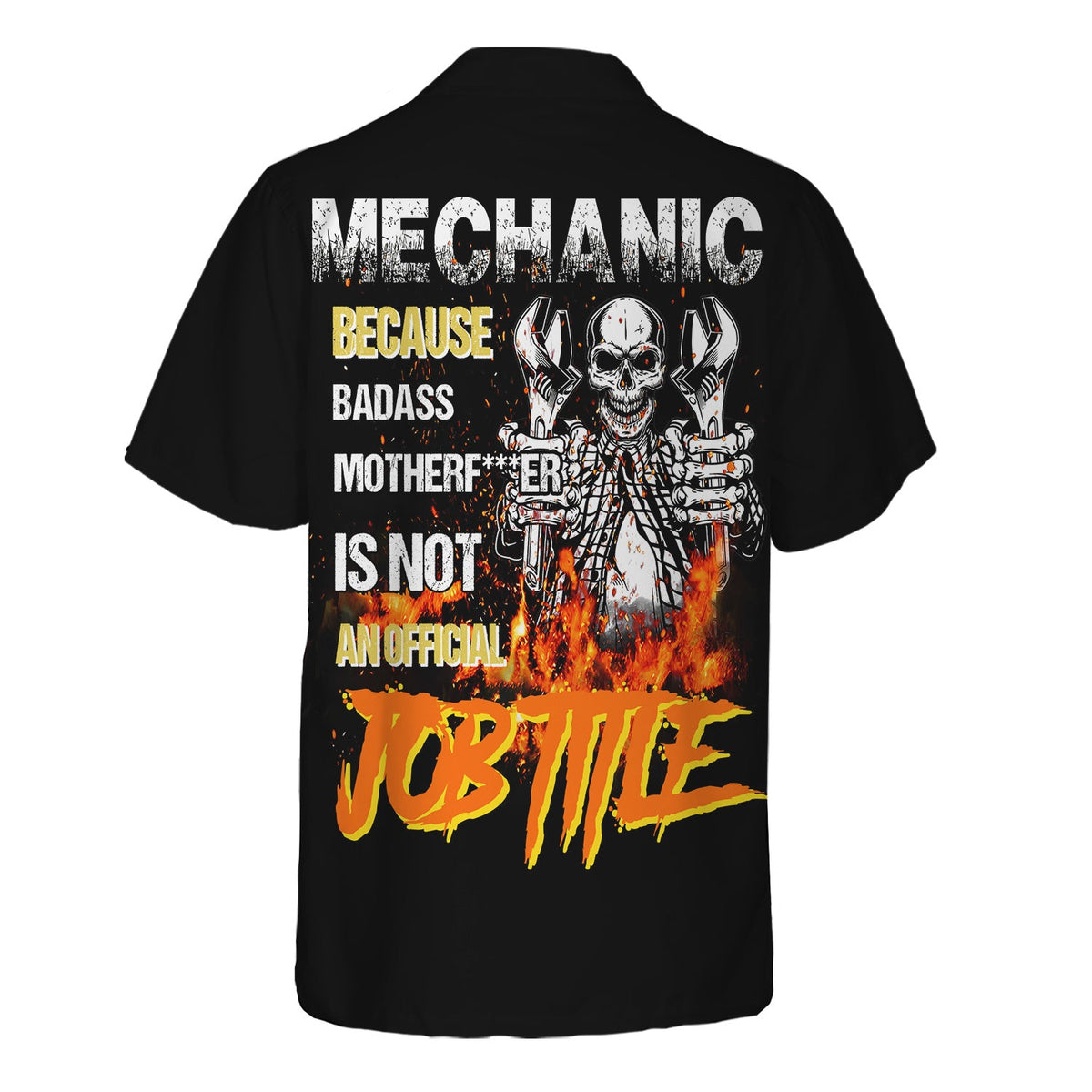 Mechanic Because Badass Is Not an Official Job Title Hoodie, Funny Mechanic Skull T-Shirt, Gift for Mechanic Dad Husband