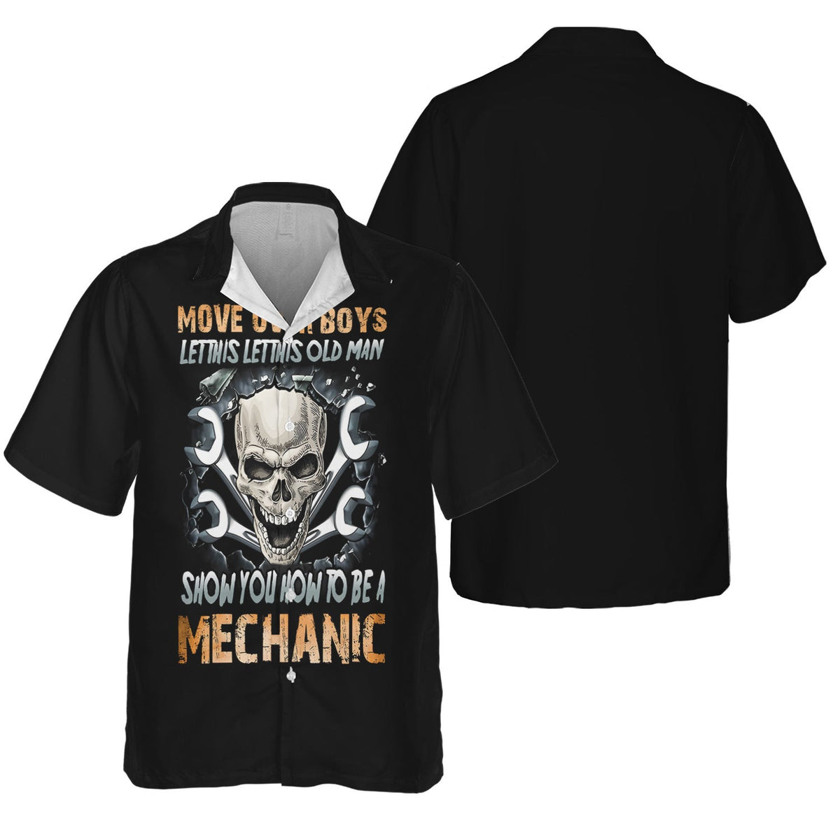 Mechanic Shirt Funny Skull Wrench Tee, Move Over Boys Let This Old Man Show You How to Be a Mechanic, Gift for Men Dad