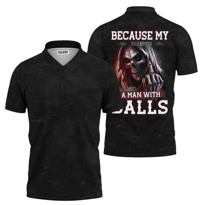 Because My Parents Raised A Man With Balls T-Shirt, Grim Reaper Skull Design, Badass Attitude Shirt Gift For Men