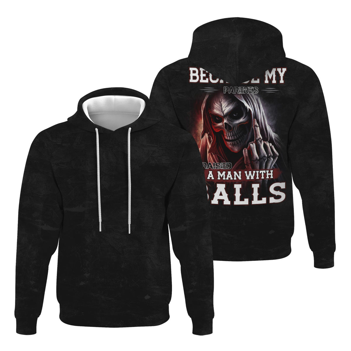 Because My Parents Raised A Man With Balls T-Shirt, Grim Reaper Skull Design, Badass Attitude Shirt Gift For Men