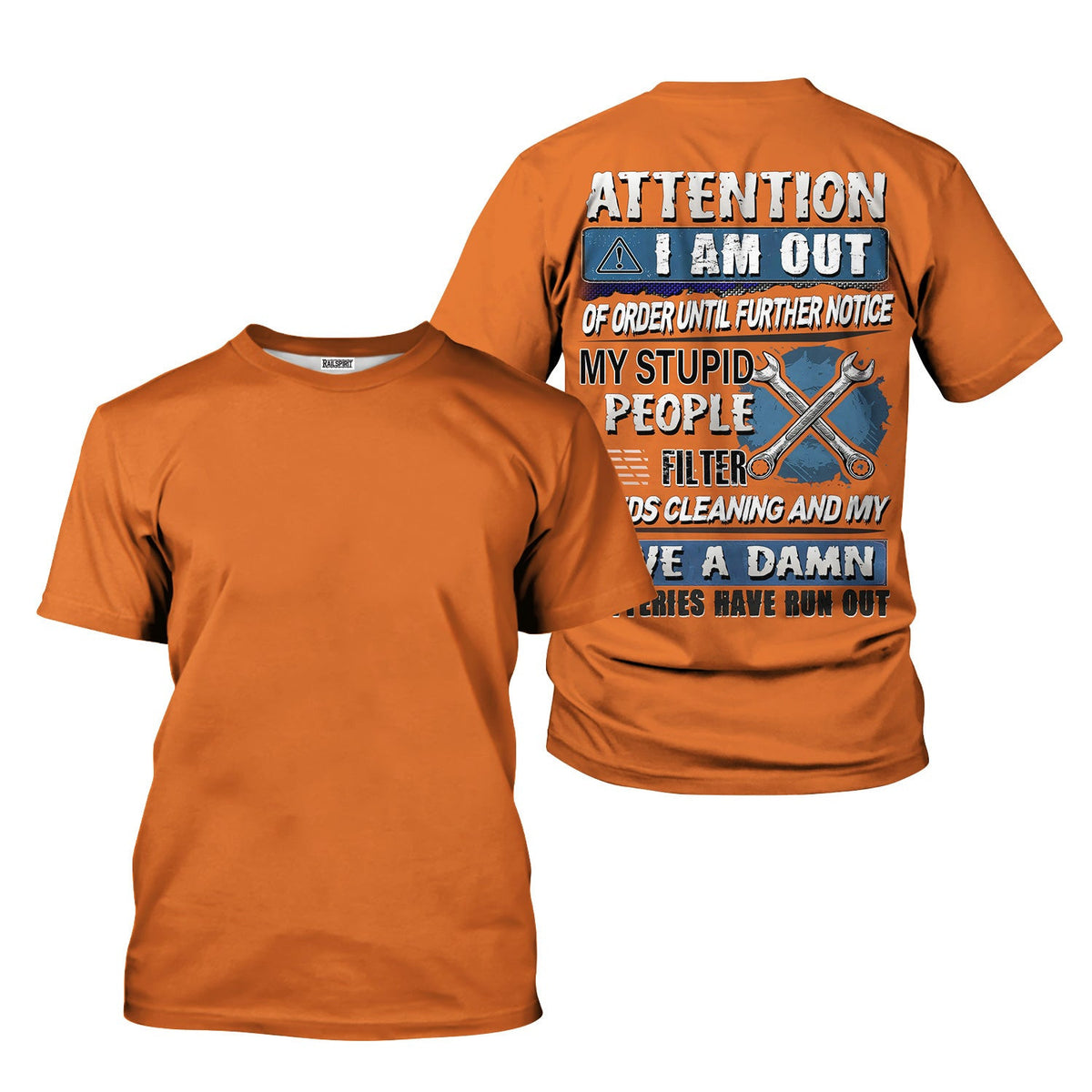 Funny Mechanic Shirt, Attention I Am Out of Order, My Stupid People Filter Needs Cleaning Tee, Mechanic or Veteran Gift