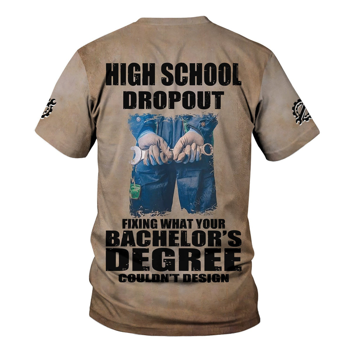 High School Dropout Fixing What Your Bachelors Degree Couldnt Design Shirt, Funny Mechanic Shirt, Blue Collar Gift for Men