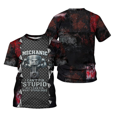Mechanic I Cant Fix Stupid But I Can Fix What Stupid Does Funny Mechanic Shirt, Gift for Men Husband Dad Mechanics Life