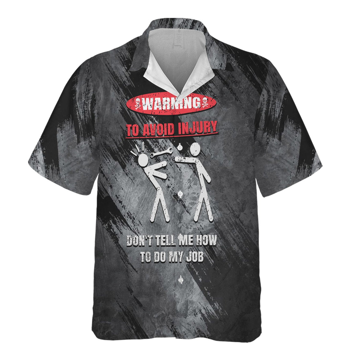 Graphic Novelty Shirt, Dont Tell Me How to Do My Job T-Shirt, Funny Graphic Tee for Men & Women