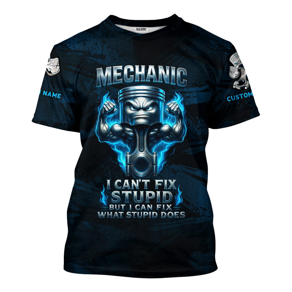 Personalized T-Shirt Mechanic I Can't Fix Stupid But I Can Fix What Stupid Does Muscle Piston Design Shirt For Mechanics