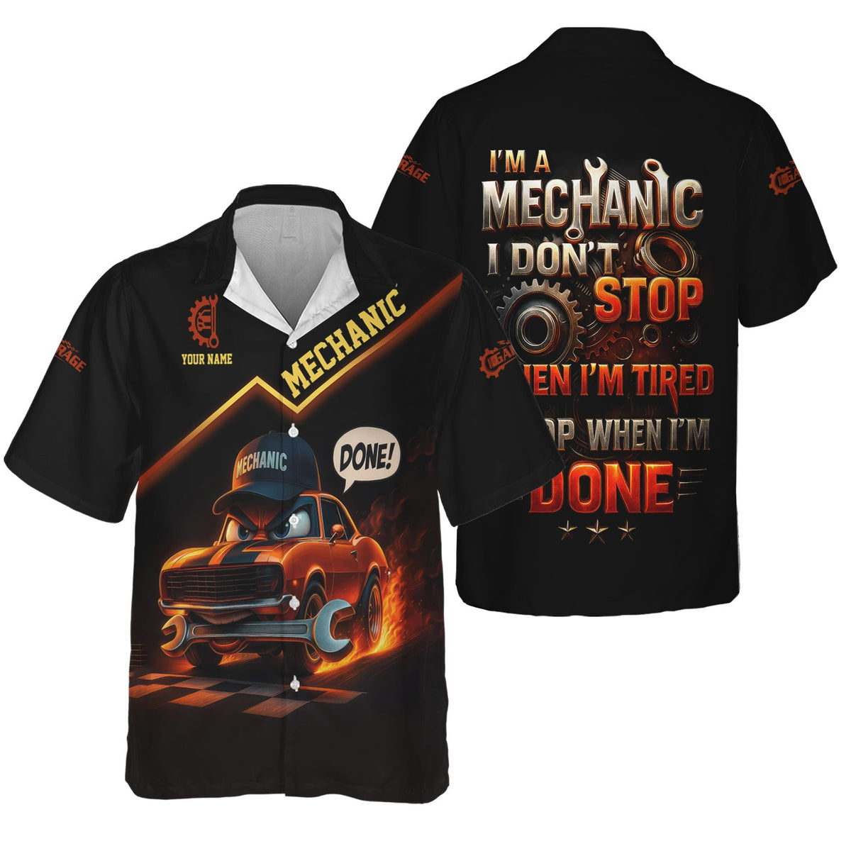Personalized T-Shirt I'm A Mechanic I Don't Stop When I'm Tired I Stop When I'm Done Funny Car Design Shirt for Mechanics