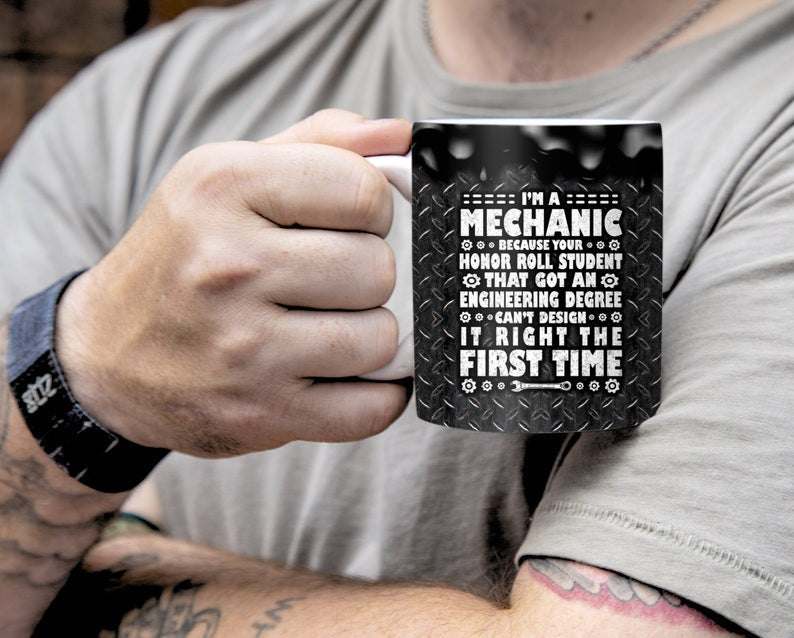 I'm Mechanic Funny Mug for Car Repair Lovers, 11oz or 15oz Coffee Cup, Ceramic Coffee Cup