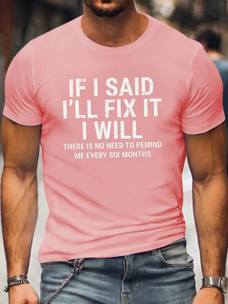 Funny Mechanic Shirt If I Said I'll Fix It I Will, Machine Lover Shirt, Diy Dad Gift, Mechanic T-shirt For Men