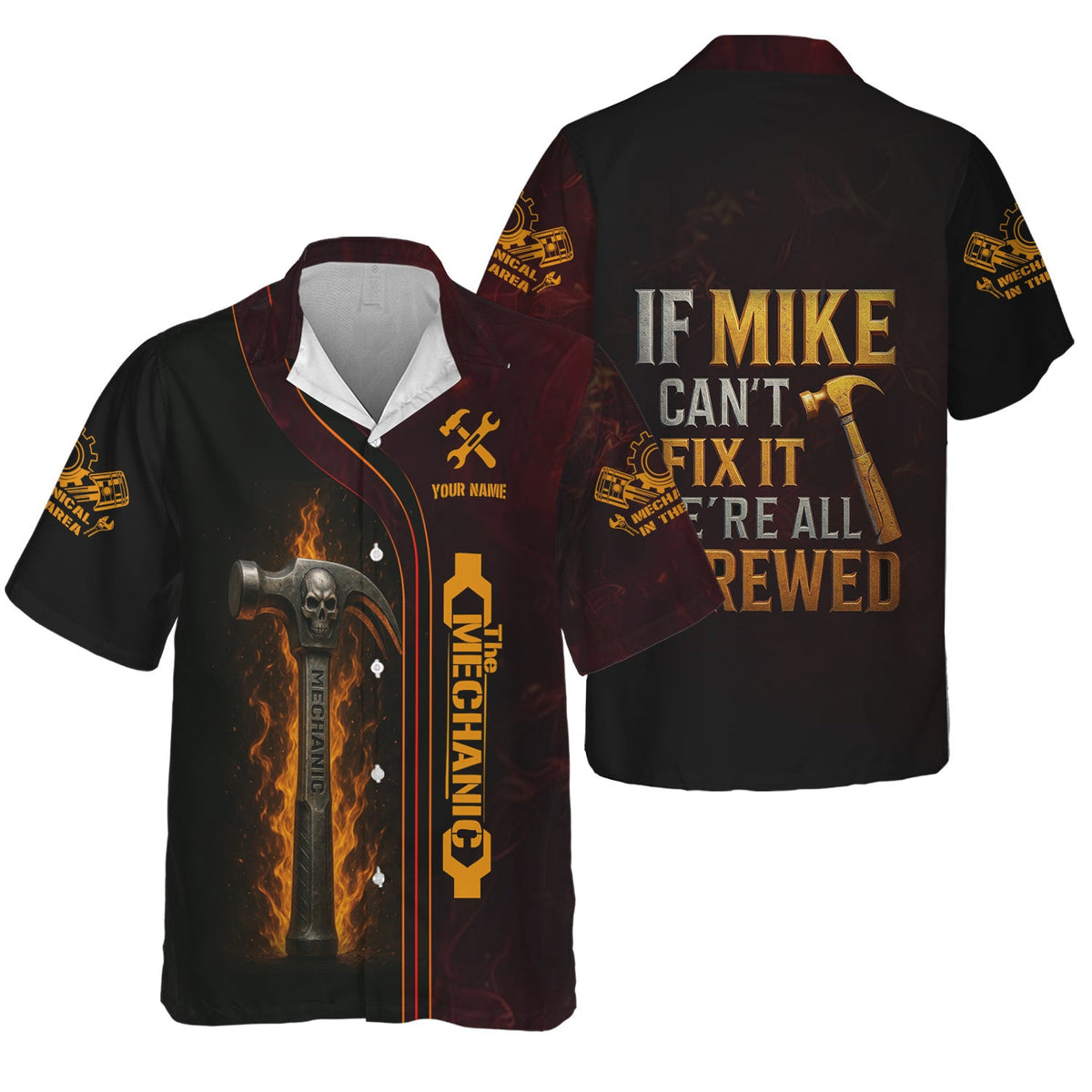 Personalized T-Shirt If Mike Can't Fix It We're All Screwed Hammer Skull Design Shirt for Mechanics