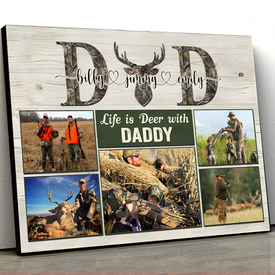 Personalized Hunting Dad Canvas – Life is Deer with Daddy Custom Photo Gift for Dad