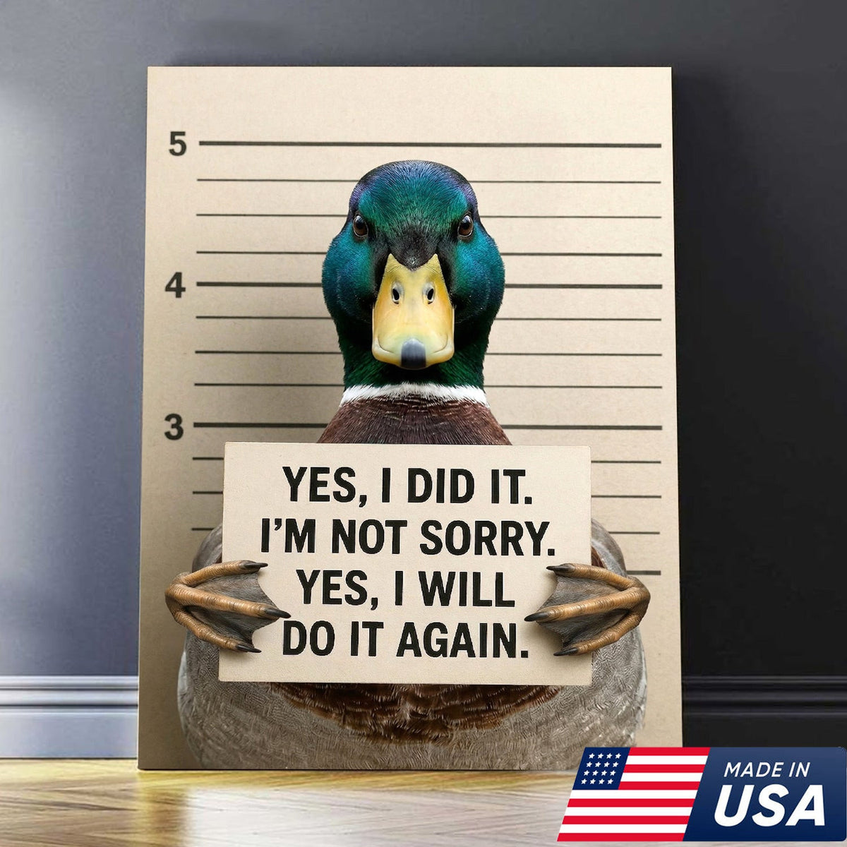 Funny Duck Mugshot Wall Art, Yes I Did It Poster, Sarcastic Animal Canvas