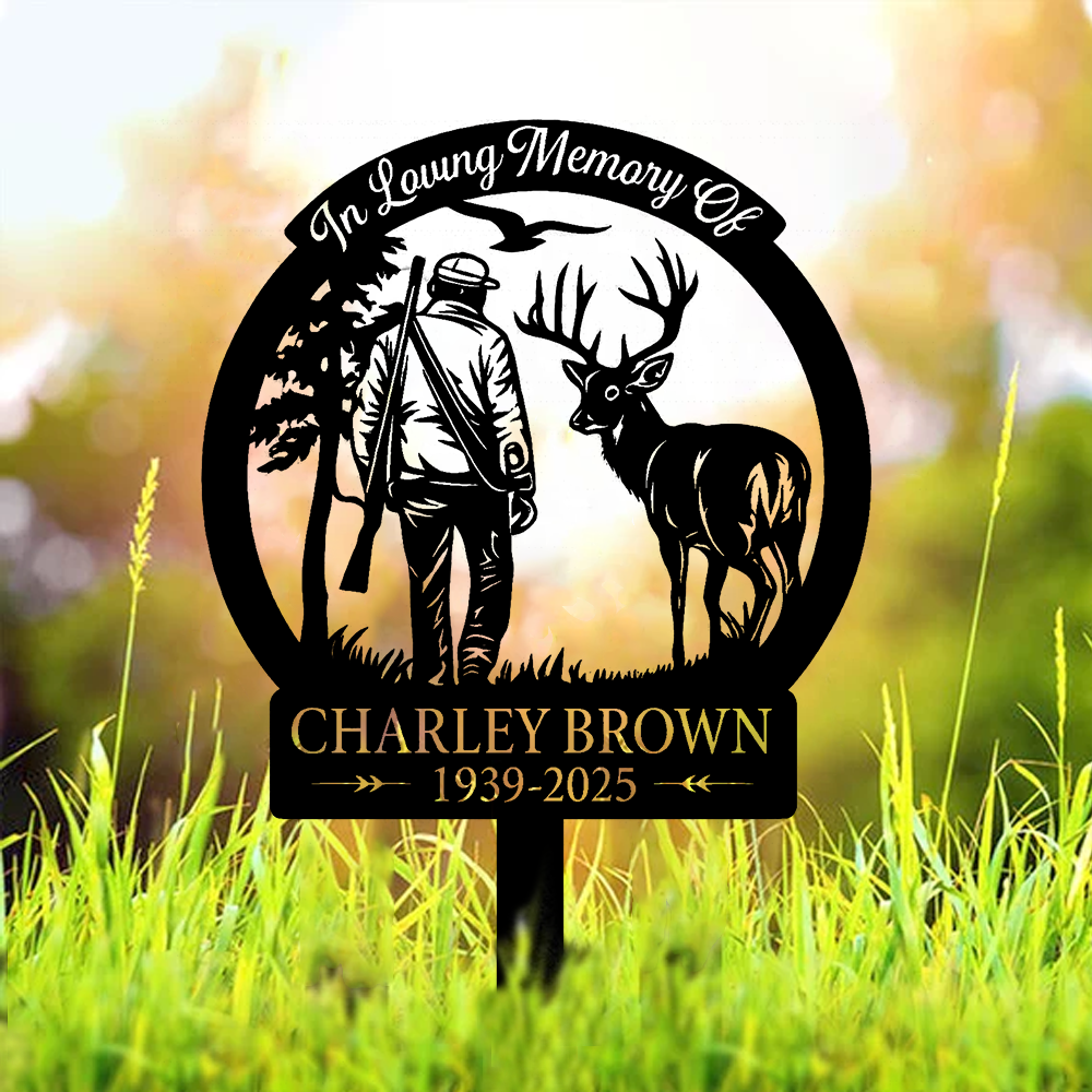 Personalized Hunter Memorial Metal Sign – In Loving Memory Grave Marker