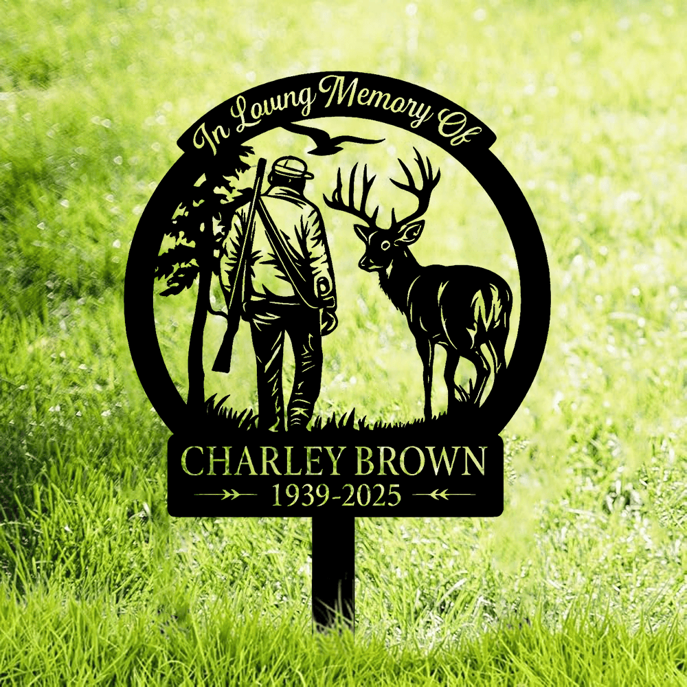 Personalized Hunter Memorial Metal Sign – In Loving Memory Grave Marker