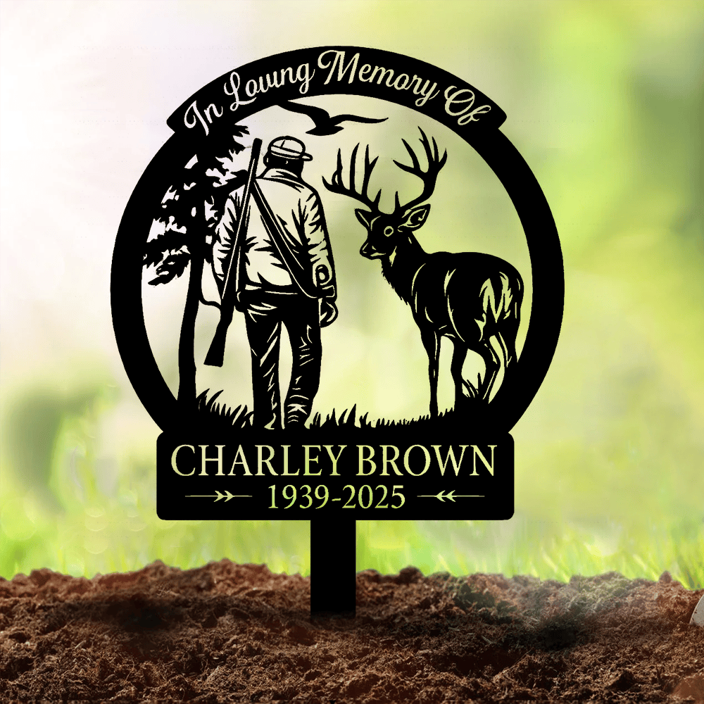 Personalized Hunter Memorial Metal Sign – In Loving Memory Grave Marker