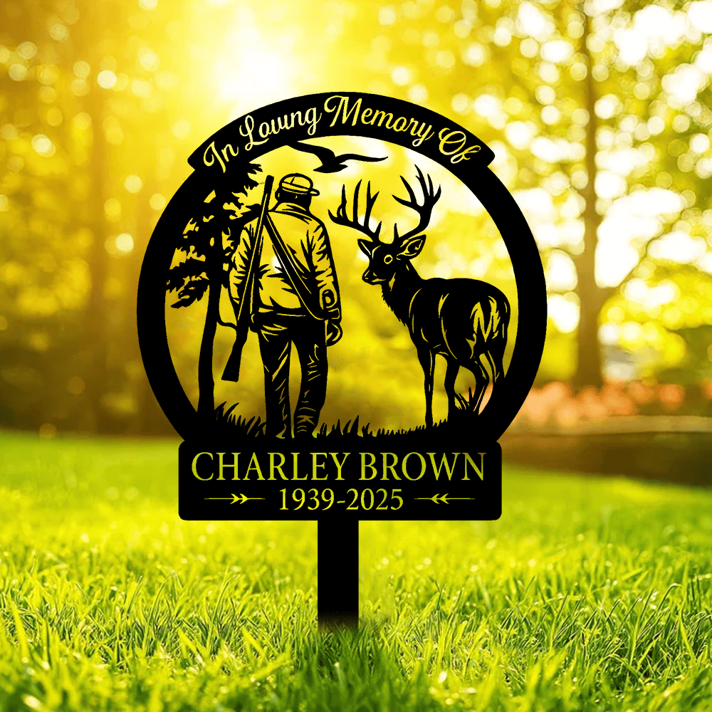 Personalized Hunter Memorial Metal Sign – In Loving Memory Grave Marker