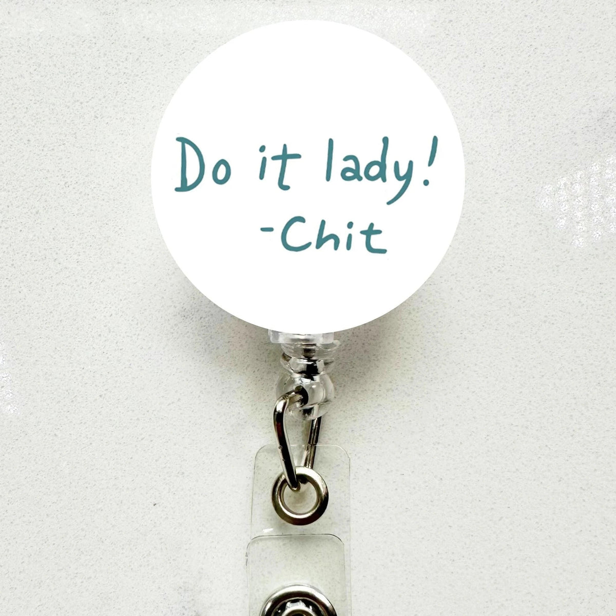 Do It Lady Badge Reel – Retractable ID Holder, Nurse Gift
