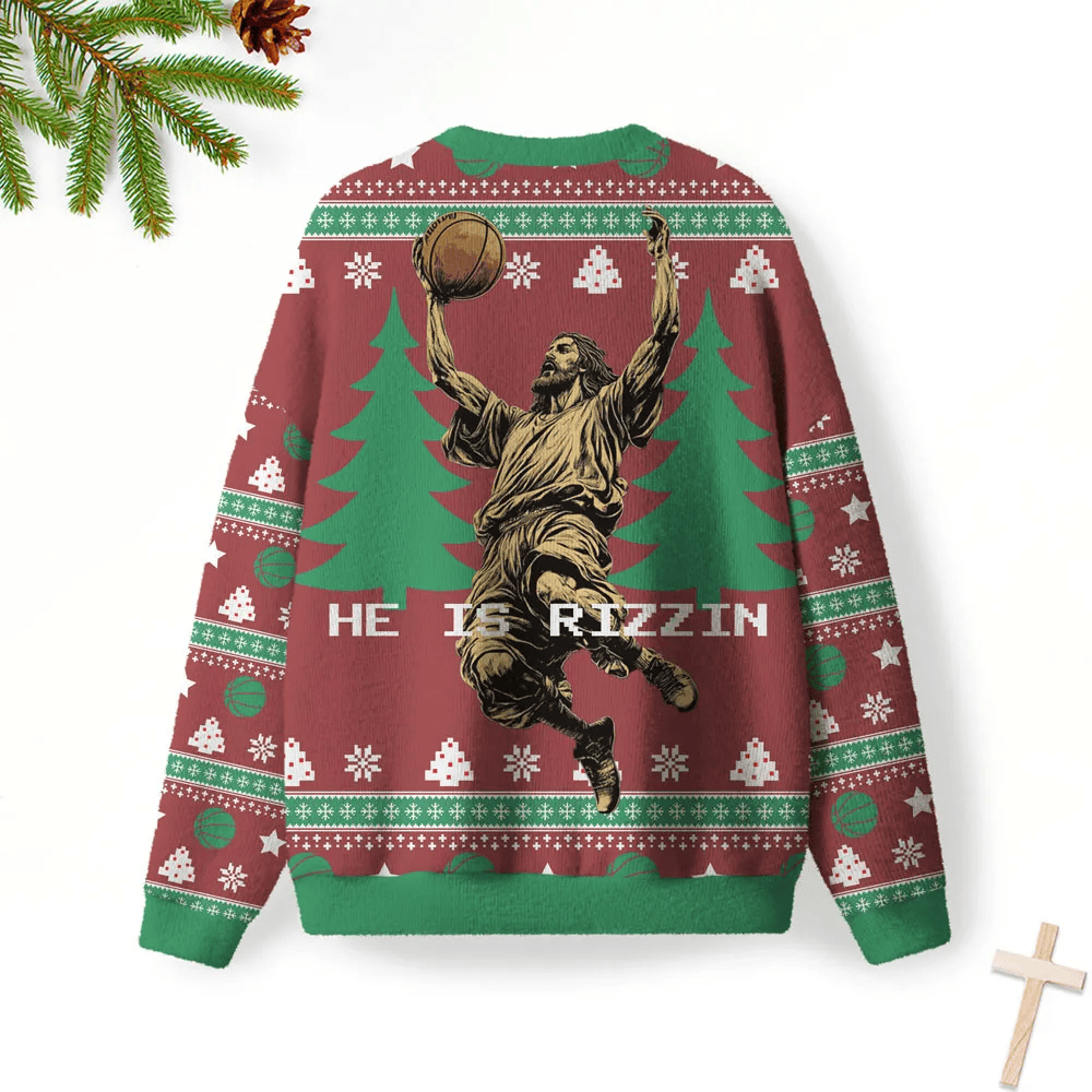 He Is Rizzin Christmas Christian Funny Ugly Sweater, Ugly Xmas Sweater, Christmas Ugly Sweatshirt