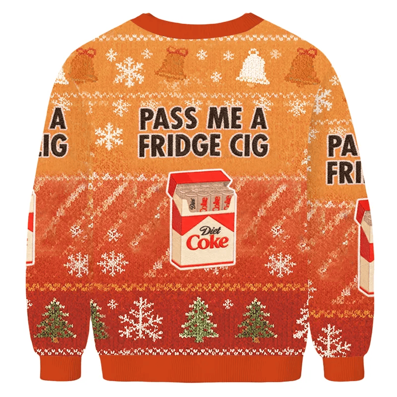 Pass Me A Fridge Cig Diet Coke Ugly Sweater, Funny Christmas Ugly Sweatshirt, Xmas Ugly Sweater