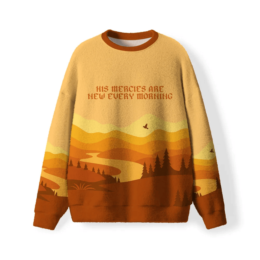 His Mercies Are New Every Morning Furry Christian Funny Ugly Sweater, Ugly Xmas Sweater, Christmas Ugly Sweatshirt
