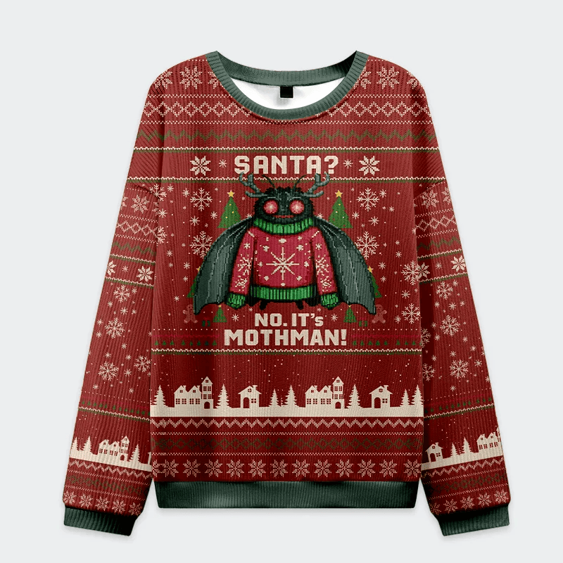 Santa? No, It’s Mothman! Funny Ugly Sweater, Ugly Xmas Sweater, Christmas Ugly Sweatshirt