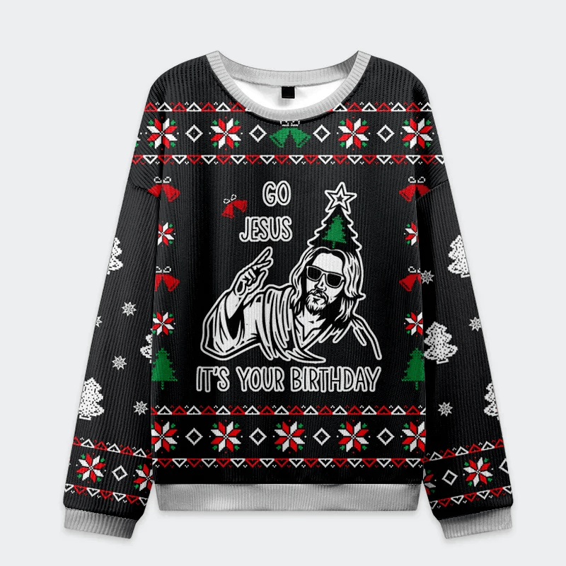 Go Jesus It's Your Birthday Funny Ugly Sweater, Ugly Xmas Sweater, Christmas Ugly Sweatshirt