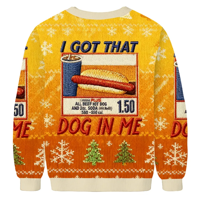 I Got That Dog In Me Christmas Sweater, Ugly Xmas Sweater, Christmas Ugly Sweatshirt