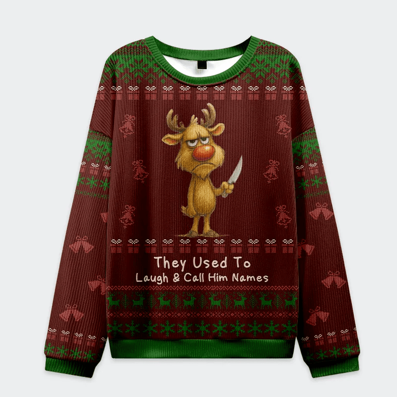 Don't Mess With Rudolph Funny Ugly Sweater, Ugly Xmas Sweater, Christmas Ugly Sweatshirt