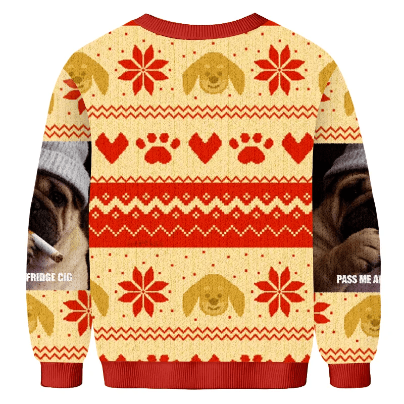 Pass Me A Fridge Cig Pug Dog Smoking Ugly Sweater, Funny Christmas Ugly Sweatshirt, Xmas Ugly Sweater, Dog Lover Gift