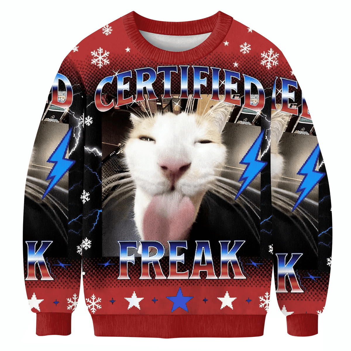 Certified Freak Funny Cat Meme Funny Ugly Sweater, Ugly Xmas Sweater, Christmas Ugly Sweatshirt